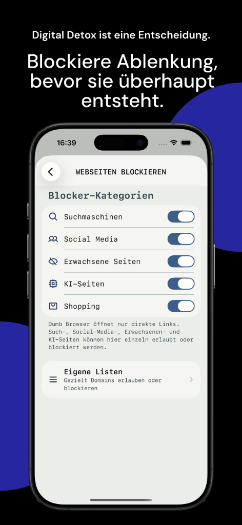 Screenshot: Digital Detox ist eine Entscheidung. Blockiere Ablenkung, bevor sie überhaupt entsteht.