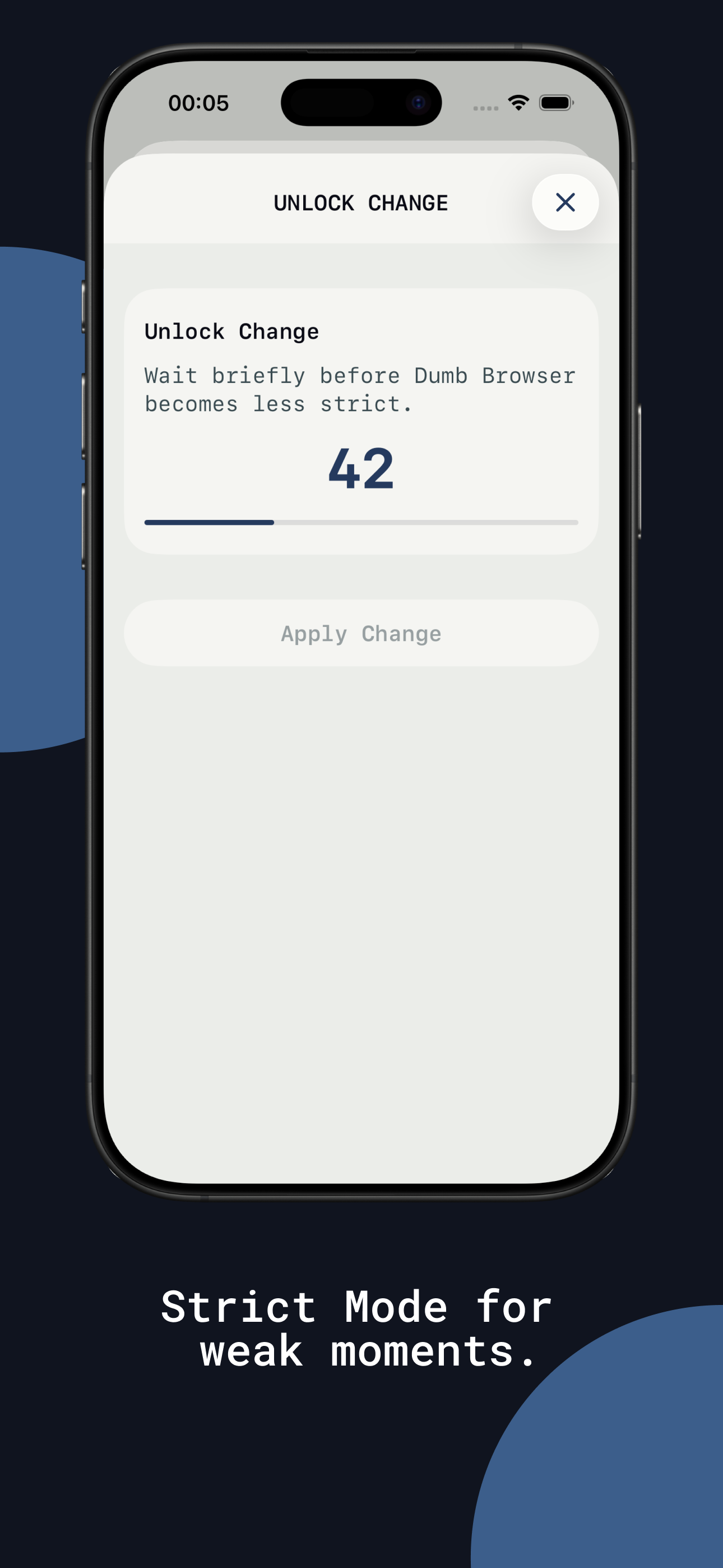 Screenshot: We've got your back. Strict mode for weak moments.